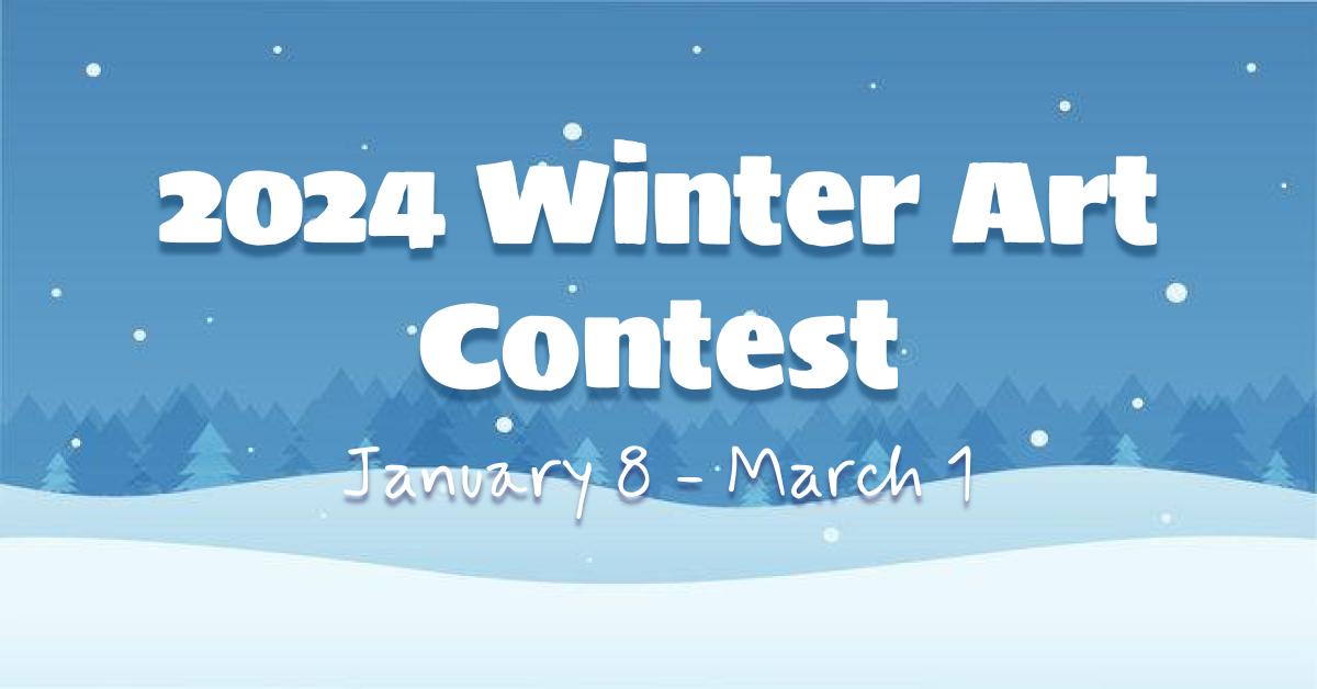 2024 Winter Art Contest